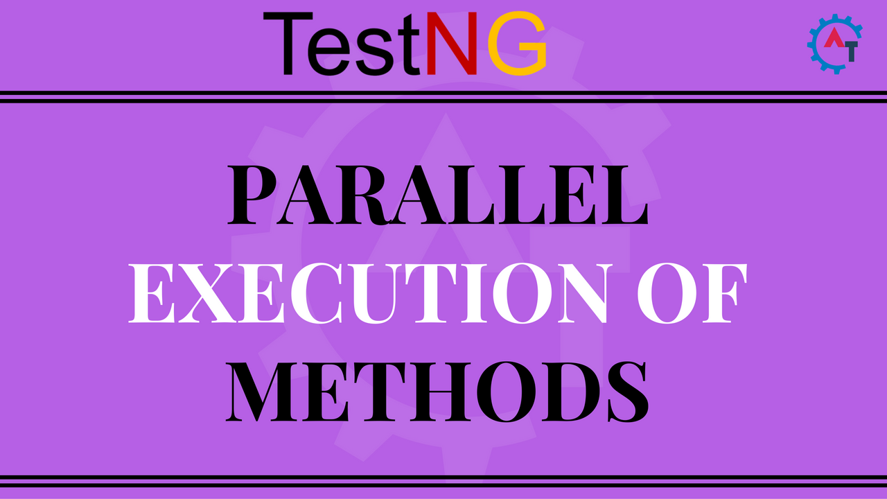 PARALLEL EXECUTION OF METHODS