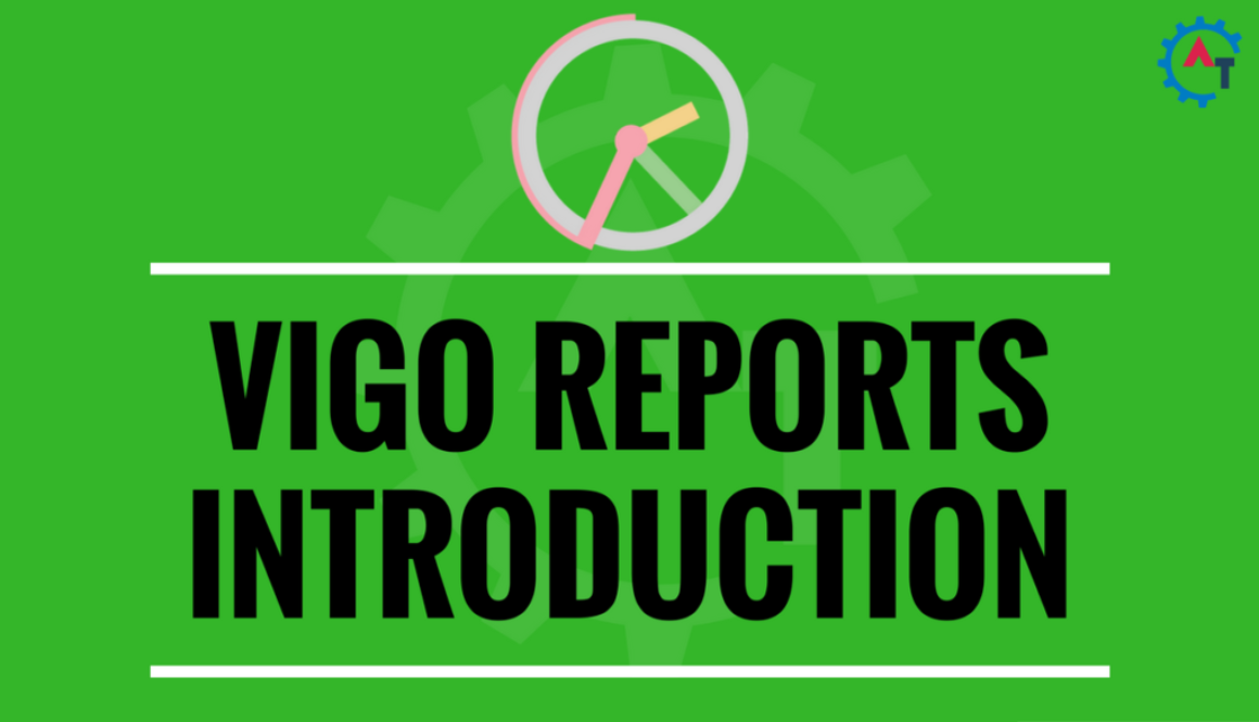 VIGO REPORTS INTRODUCTION vigo-reports-introduction