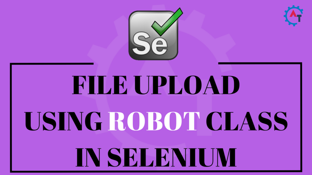 robot-class-selenium-webdriver-appium-complete-tutorial